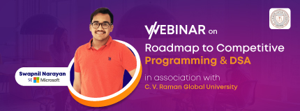 Roadmap to Competitive Programming & DSA | C.V Raman Global University 