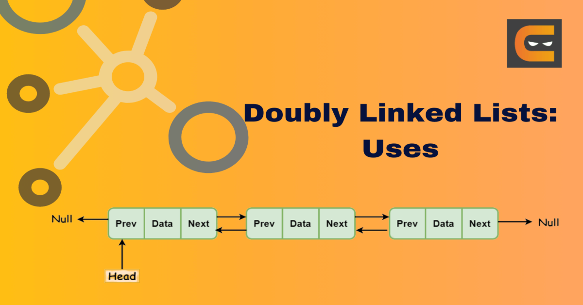 advantages-disadvantages-and-uses-of-a-doubly-linked-list-coding