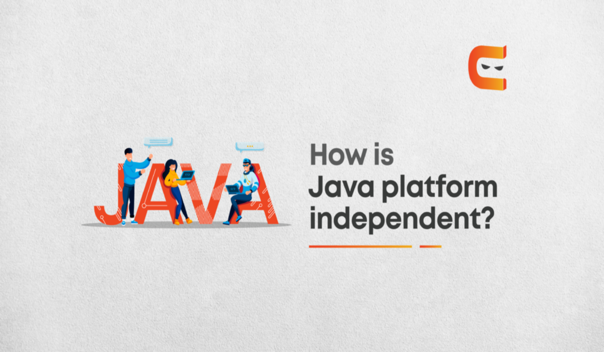 How is Java Platform Independent