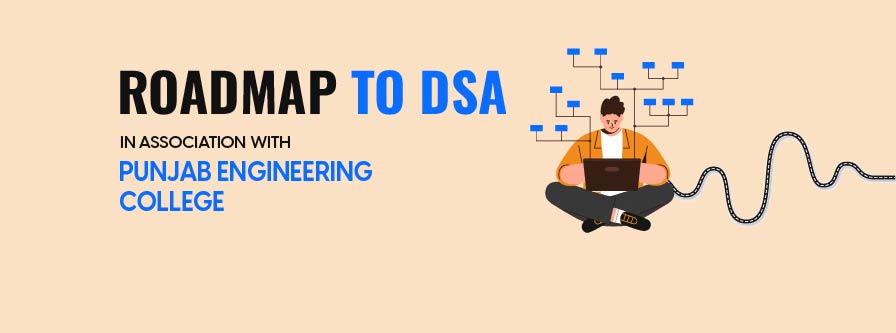 Roadmap to DSA | Punjab Engineering College 