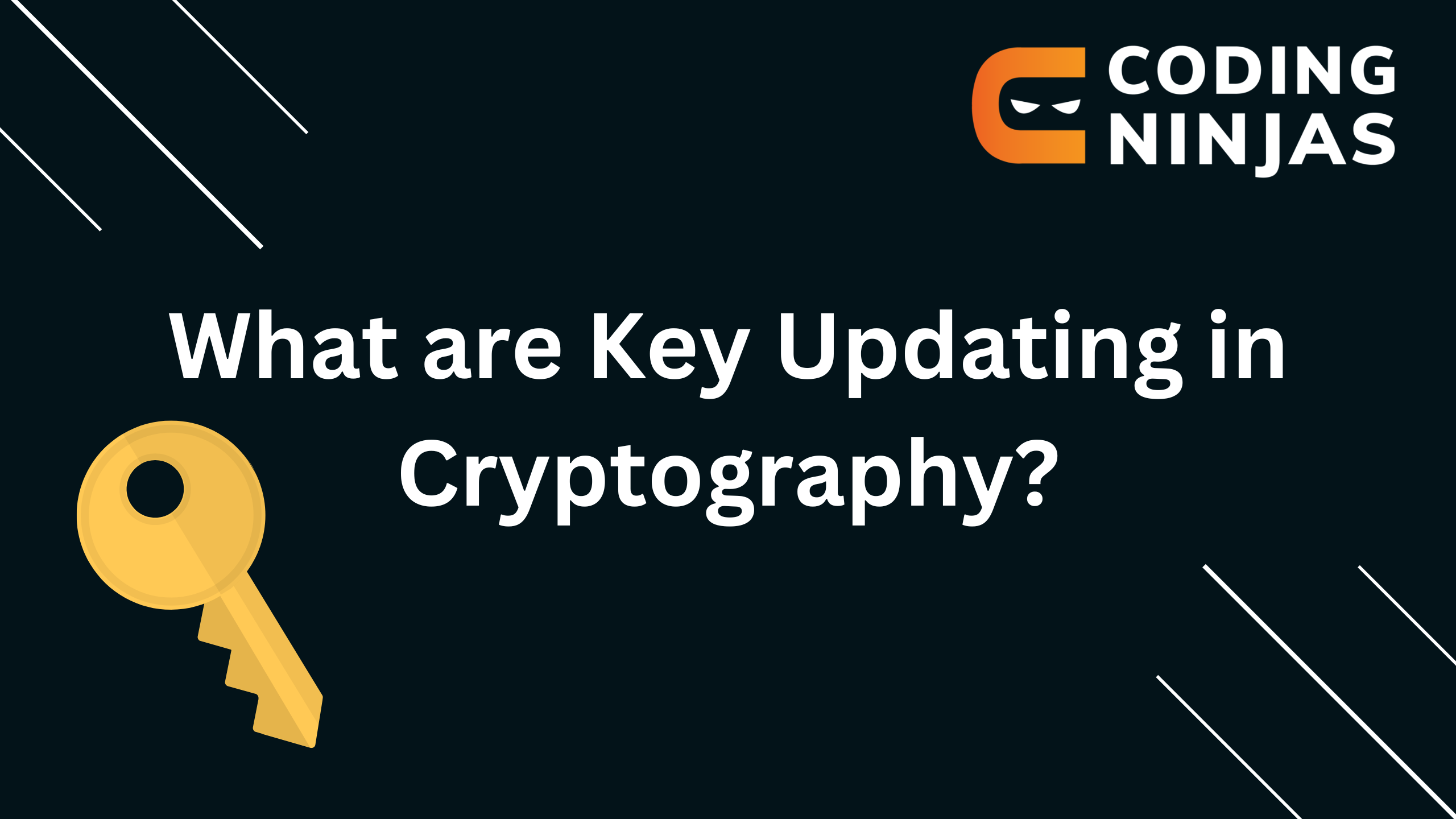 what-are-key-updating-in-cryptography-coding-ninjas